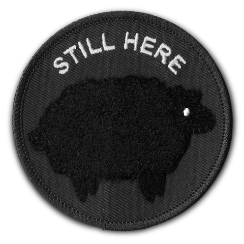 STILL HERE PATCH